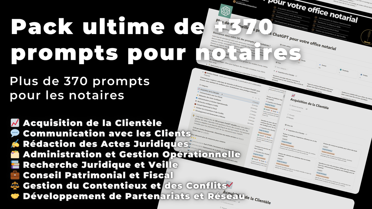 370+ prompts indispensables pour les notaires